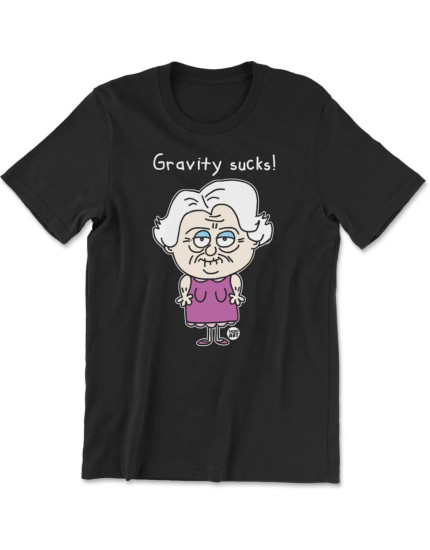 Todd Art - Gravity Sucks (tričko) obrázok 1