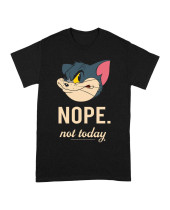 Tom and Jerry Nope Not Today (T-Shirt)