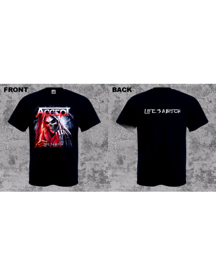 Accept - Life is a Bitch (T-Shirt) obrázok 1