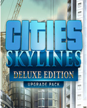 Cities Skylines Deluxe Edition Upgrade Pack (PC) (digitálny produkt)