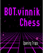 BOT.vinnik Chess Opening Traps (PC) (digitálny produkt)