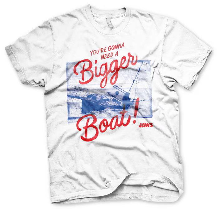 Jaws Youre Gonna Need A Bigger Boat (T-Shirt) XL