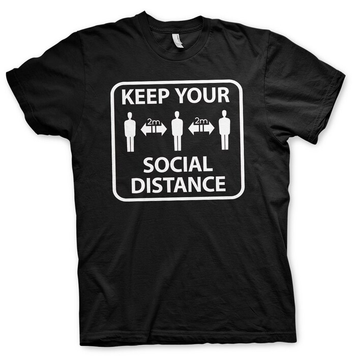 Keep Your Social Distance (T-Shirt) S