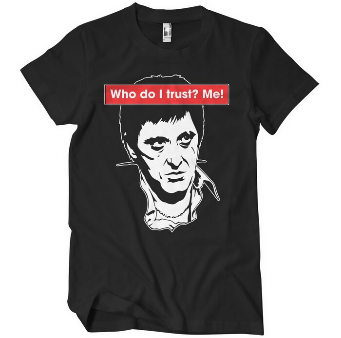 Who Do I Trust? Me! (T-Shirt) XXL